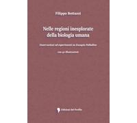 Nelle regioni inesplorate della biologia umana: Osservazioni ed esperimenti su Eusapia Palladino
