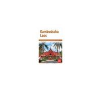 Nelles Guide Reiseführer Kambodscha - Laos
