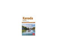 Nelles Guide Reiseführer Kanada: Der Osten