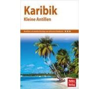 Nelles Guide Reiseführer Karibik - Kleine Antillen