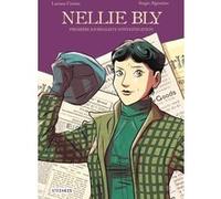Nellie Bly Luciana Cimino (Auteur), Sergio Algozzino (Dessinateur)