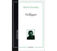 Nelligan: Livret d'opéra