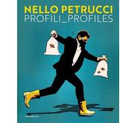 Nello Petrucci Profili Profiles, Edition bilingue italien français - Collectif - Silvana Editoriale - broché - Monographie