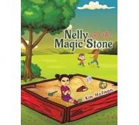 Nelly And The Magic Stone
