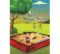 Nelly And The Magic Stone