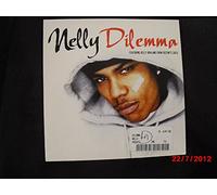 Nelly - Dilemma/Kings Highway
