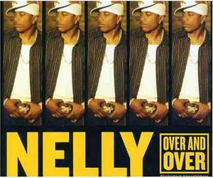 Nelly - Over & Over