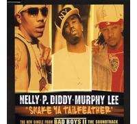 Nelly, P. Diddy & Murphy Lee - Nelly, P. Diddy & Murphy Lee: Shake Ya Tailfeather