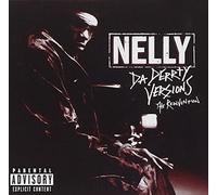 Nelly - Sa Derrty Versions (The Reinvention)