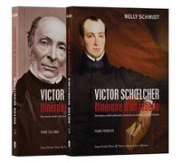 Nelly Schmidt - Victor Schœlcher Itinéraire d’un rebelle Sainte Luce Pierre (Auteur)