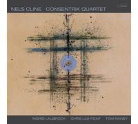 Nels Cline – Consentrik Quartet – Vinyle – 33 tours