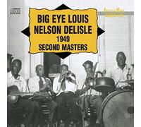 Nelson Delisle, Big Eye Louis - 1949 - Second Masters