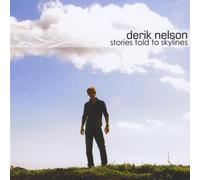Nelson, Derik - Stories Told to Skylines