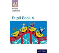 Wendy Wren – Nelson Grammar Pupil Book 4 Year 4/P5