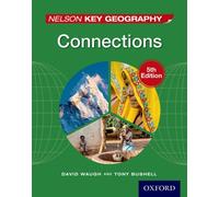 Nelson Key Geography Connections Student Book