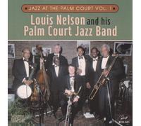 Nelson, Louis - Vol. 1-Jazz at The Palm Court