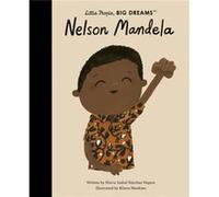 Nelson Mandela 73 by Maria Isabel Sanchez Vegara & Illustrated by Alison Hawkins Maria Isabel Sanchez Vegara Illustrated by Alison Hawkins (Auteur)