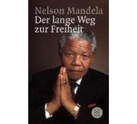 Nelson Mandela Der Lange Weg Zur Freiheit (Poche)