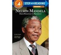 Nelson Mandela: From Prisoner to President (Step Into Reading) - [Livre en VO] Suzy Capozzi, Nicole Tadgell (Auteur)