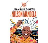 Jean Guiloineau – Nelson Mandela – Préface de Breyten Breytenbach – Payot