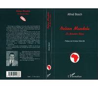 Nelson Mandela Le dernier titan - Alfred Bosch - L'harmattan - broché - Essai