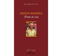 Nelson Mandela L'Étoile du Sud - Jean-Joseph Atangana - L'harmattan - broché - Essai