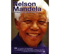 Nelson Mandela-Un Destin Hors du commun