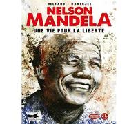 Nelson Mandela. Une vie pour la liberté - Lewis Helfand - 21g - broché - Bande dessinée