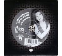 Nelson, Nikki - I Don't Know How Not to You/Love Come Back