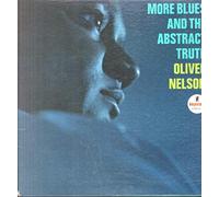 Nelson, Oliver - More Blues & The Abstract Trut