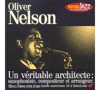 Nelson, Oliver - Oliver Nelson (Les Incontournables)