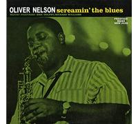 Nelson Oliver - Screamin' The Blues (200 Gram Vinyl Record) [Import]