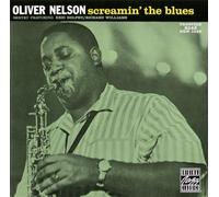 Nelson, Oliver - Screamin' The Blues