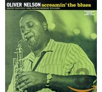Nelson, Oliver - Screamin' The Blues [Import]