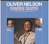 Nelson, Oliver - Swiss Suite