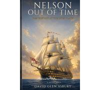 NELSON OUT OF TIME: HMS Victory at the River Plate