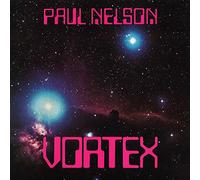 Nelson,Paul - Vortex [Import]