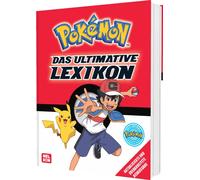 Nelson Pokémon Handbuch: Das ultimative Lexikon: Aktualisierte und übera (Relié)