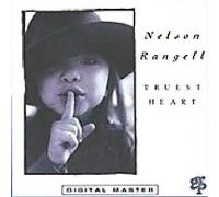 Nelson Rangell - Truest Heart [Import]