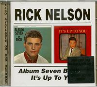 Nelson, Rick - Album Seven/It's Up to You