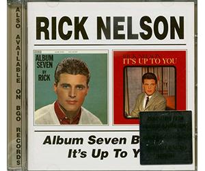 Nelson, Rick - Album Seven/It's Up to You