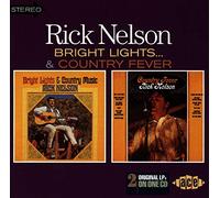 Rick Nelson – Bright Lights / Country Fever – Importé – Ace