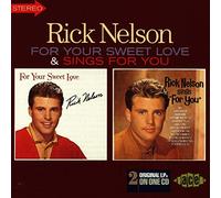 Nelson, Rick - For Your Sweet Love/Sings