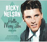 Nelson, Ricky - Hello Mary Lou - the..
