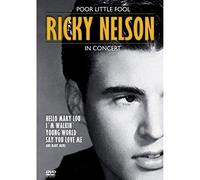 Nelson,Ricky - Ricky Nelson, :Poor Little Fool