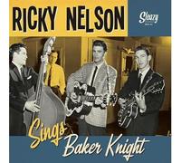 Nelson, Ricky - Sings Baker Knight (10") [Import]