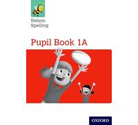 Nelson Spelling – Livre de l'élève 1A Année 1/P2 (Niveau rouge) – Oxford University Press