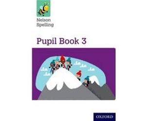 Nelson Spelling Pupil Book 3 Year 3P4 by Sarah Lindsay John Jackman, Sarah Lindsay (Auteur)