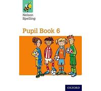 Nelson Spelling Pupil Book 6 Pack Of 15