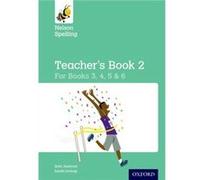 Nelson Spelling: Nelson Spelling Teacher's Book 2 (Year 3-6/P4-7) (Paperback)